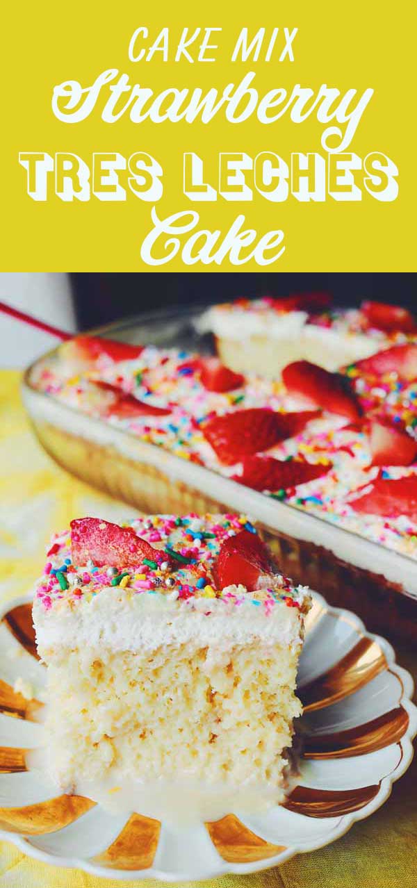 This ridiculously easy Strawberry Tres Leches Cake tastes amazing and uses boxed cake mix to make your life even easier! It’s rich and creamy and full of milky goodness! You can top it with fresh strawberries and sprinkles like I did or you can use whatever you’d like!