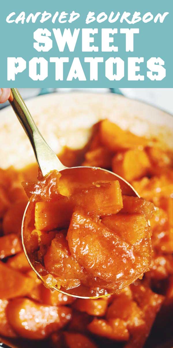 Candied Yams with Bourbon - Daily Appetite